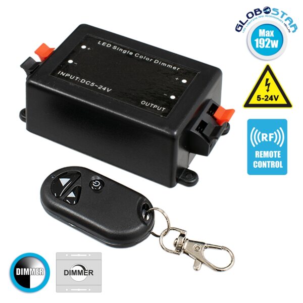 GloboStar® 73309 Ασύρματο LED Dimmer με Χειριστήριο RF 5v (40w) – 12v (96w) – 24v (192w)