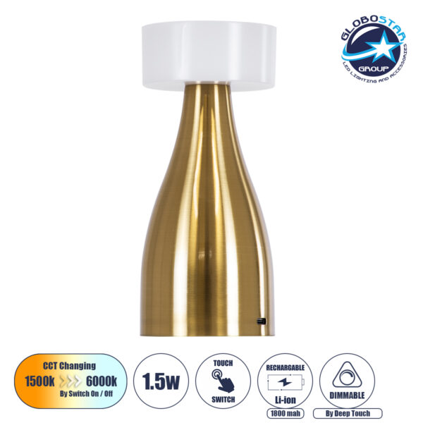 GloboStar® DOLLY 76470 Μοντέρνο Επιτραπέζιο Φωτιστικό Πορτατίφ LED 1.5W 105lm 120° DC 5V Επαναφορτιζόμενο με Μπαταρία Li-ion 1800mAh – Διακόπτη Αφής με 3 Εναλλαγές Φωτισμού CCT Θερμό – Φυσικό – Ψυχρό 1500K – 4500K – 6000K Dimmable – D9 x 21cm – Χρυσό