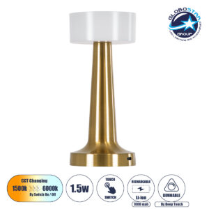 GloboStar® NANNA 76475 Μοντέρνο Επιτραπέζιο Φωτιστικό Πορτατίφ LED 1.5W 105lm 120° DC 5V Επαναφορτιζόμενο με Μπαταρία Li-ion 1800mAh – Διακόπτη Αφής με 3 Εναλλαγές Φωτισμού CCT Θερμό – Φυσικό – Ψυχρό 1500K – 4500K – 6000K Dimmable – D9 x 21cm – Χρυσό