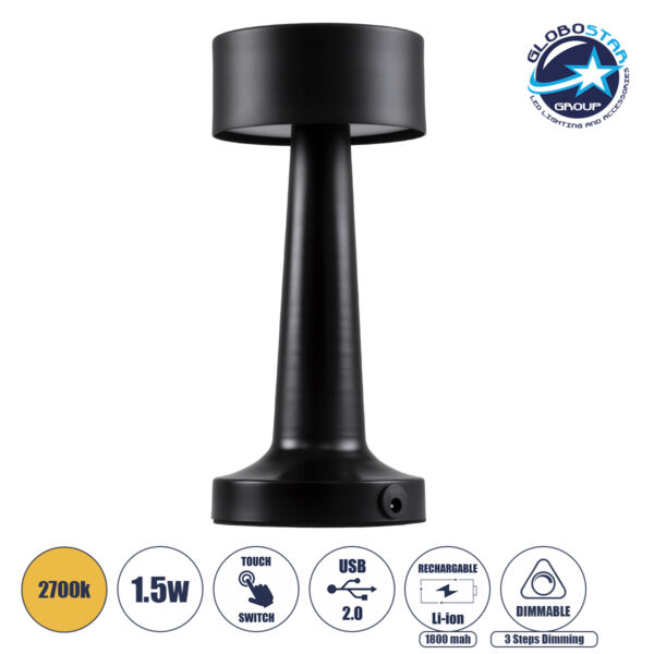 GloboStar® BELLA 76503 Μοντέρνο Επιτραπέζιο Φωτιστικό Πορτατίφ LED 1.5W 105lm 120° DC 5V Επαναφορτιζόμενο με Μπαταρία Li-ion 1800mAh – Διακόπτη Αφής με 3 Εντάσεις Φωτισμού Θερμό Λευκό 2700K Dimmable – Φ9 x 21cm – Μαύρο