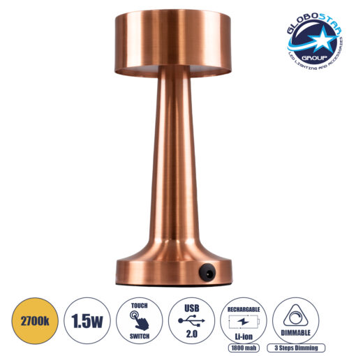 GloboStar® BELLA 76505 Μοντέρνο Επιτραπέζιο Φωτιστικό Πορτατίφ LED 1.5W 105lm 120° DC 5V Επαναφορτιζόμενο με Μπαταρία Li-ion 1800mAh – Διακόπτη Αφής με 3 Εντάσεις Φωτισμού Θερμό Λευκό 2700K Dimmable – Φ9 x 21cm – Χάλκινο