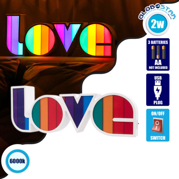 GloboStar® 76550 Μοντέρνο Επιτραπέζιο Διακοσμητικό Φωτιστικό LED Σήμανσης COLORS LOVE 2W με Διακόπτη On/Off & Καλώδιο Τροφοδοσίας USB – Μπαταρίας 3xAAA (Δεν Περιλαμβάνονται) Ψυχρό Λευκό 6000K