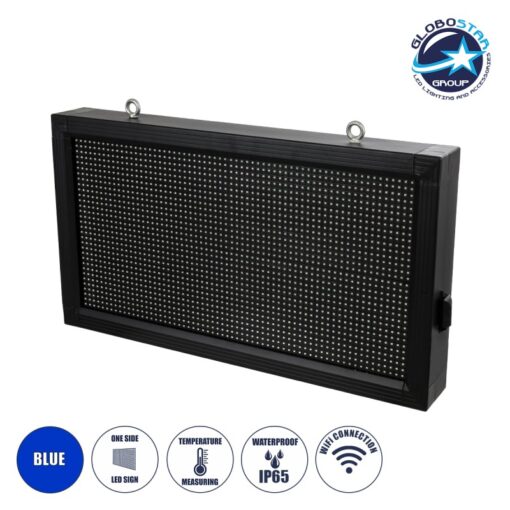GloboStar® DISPLAY 90328 LED Scrolling Display 64x32cm – Κυλιόμενη Ψηφιακή Πινακίδα / Επιγραφή Μονής Όψης P10 LED SMD AC 220-240V – Λειτουργία μέσω Wi-Fi με Εφαρμογή APP – Αισθήτηρας Θερμοκρασίας και Υγρασίας – Αδιάβροχο IP65 – Μ72 x Π9 x Υ42.5cm – Μπλε – 1 Χρόνο Εγγύηση
