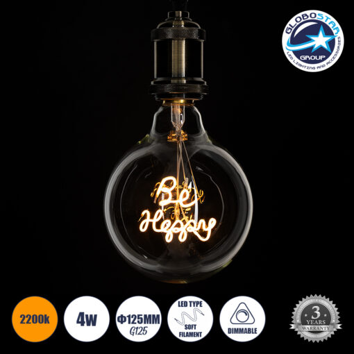 GloboStar® 99258 Λάμπα LED Ultra Thin Soft S Spiral Letter Filament E27 G125 BE HAPPY Γλόμπος 4W 340lm 360° AC 220-240V IP20 Φ12.5 x Υ18cm Ultra Θερμό Λευκό 2200K με Διάφανο Γυαλί – Dimmable – 3 Years Warranty